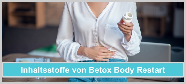 betox body restart inhaltsstoffe wirkstoffe wirkung