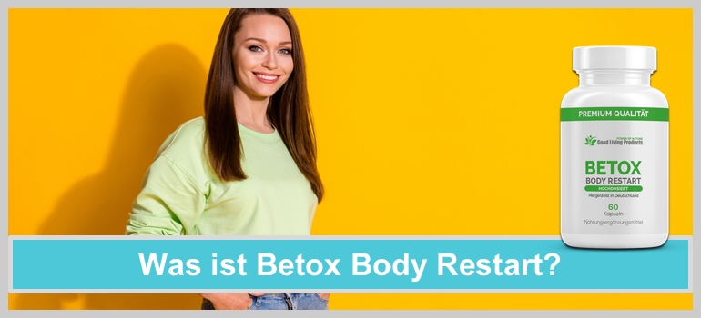 was ist betox body restart wirkung