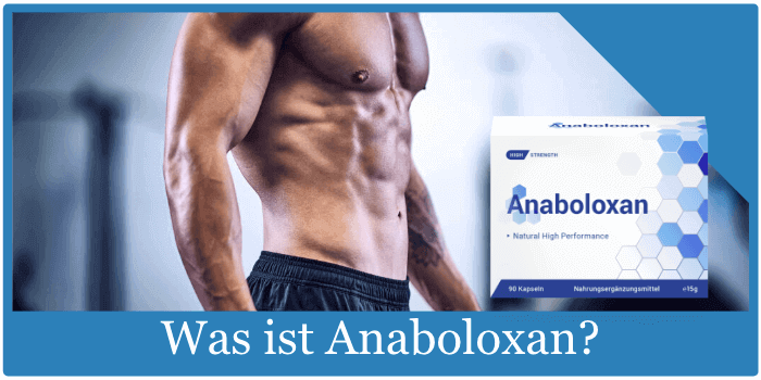 Was ist Anaboloxan