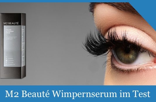 m2 beaute eyelash activating serum wimpernserum test bewertung